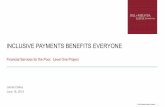 INCLUSIVE PAYMENTS BENEFITS EVERYONE