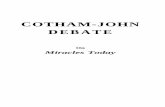 COTHAM-JOHN DEBATE