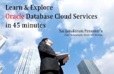 Learn & Explore Oracle Database Cloud Services in 45 minutes