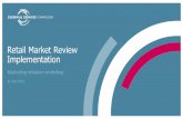 Retail Market Review (RMR) implementation