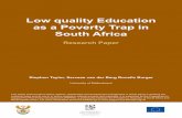 Low quality Education as a Poverty Trap in South Africa