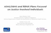 ADHS/DBHS and RBHA Plans Focused on Justice-Involved ...