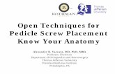 Open Techniques for Pedicle Screw Placement Know Your Anatomy
