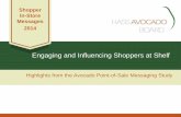 Engaging and Influencing Shoppers at Shelf