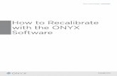 How to Recalibrate with the ONYX Software