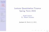Lecture Quantitative Finance Spring Term 2015
