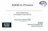 ADHD in Prisons - Member of the Royal College of Psychiatrists