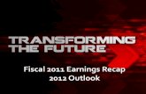 Fiscal 2011 Earnings Recap 2012 Outlook - GameStop