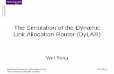 The Simulation of the Dynamic Link Allocation Router (DyLAR)