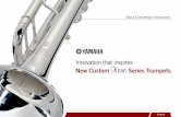New Custom Series Trumpets
