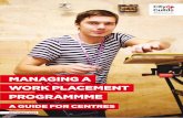 MANAGING A WORK PLACEMENT PROGRAMMME