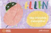 the Invisible Caterpillar