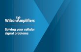 Solving your cellular signal problems - WilsonAmplifiers