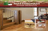 Since 1991, Nottingham Wood Products has manufactured