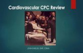 Cardiovascular CPC Review