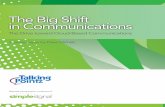 The Big Shift in Communications - TalkingPointz