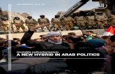 Unstable authoritarianism A NEW HYBRID IN ARAB POLITICS