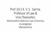 Prof. (Dr.) K. V. S. Sarma, Professor of Law & Vice ...