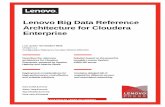 Lenovo Big Data Reference Architecture for Cloudera Enterprise