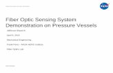 Fiber Optic Sensing System Demonstration on Pressure Vessels