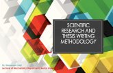 SCIENTIFIC RESEARCH AND THESIS WRITING METHODOLOGY