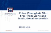 China (Shanghai) Pilot Free Trade Zone and institutional ...