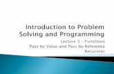 Lecture 5 Functions Pass by Value and Pass by Reference ...