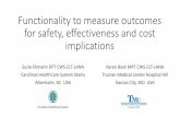 Functionality to measure outcomes for safety ...