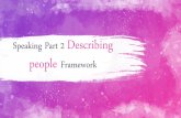 Speaking Part 2 Describing people Framework