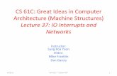 CS#61C:#GreatIdeas#in#Computer# Architecture#(Machine# ...