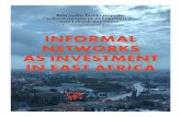INFORMAL NETWORKS AS INVESTMENT IN EAST AFRICA