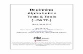 Developed by: Beginning Alphabetics Tests & Tools (~BATT~)