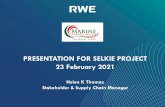 PRESENTATION FOR SELKIE PROJECT 23 February 2021
