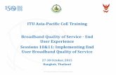 ITU Asia-Pacific CoE Training Broadband Quality of Service ...