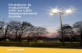 Outdoor & Industrial HID to LED Replacement Guide