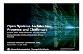 Open Systems Architecture: Progress and Challenges