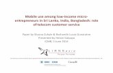 Mobile use among low-income micro- entrepreneurs in Sri ...