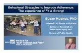 Behavioral Strategies to Improve Adherence: The experience ...
