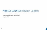 PROJECT CONNECT: Program Updates