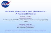Protons, Aerospace, and Electronics: A National Interest