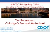 THE RIVERWALK: Chicago’s Second Waterfront