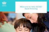 Welcome to ‘Into IGCSE’ Open Evening
