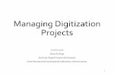 Managing Digitization Projects