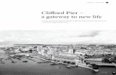 Clifford Pier – a gateway to new life