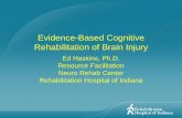 Evidence-Based Cognitive Rehabilitation of Brain Injury