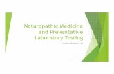 Naturopathic Medicine and Preventative Laboratory Testing