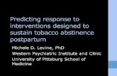 Predicting response to interventions designed to sustain ...