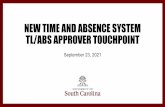 NEW TIME AND ABSENCE SYSTEM TL/ABS APPROVER …