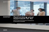 Rethinking your approach to AI