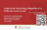 Large-Scale Technology Integration in a Freshmen Level Course